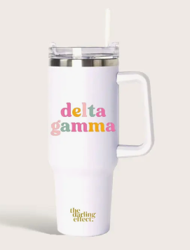 Sorority Take Me Everywhere Tumbler