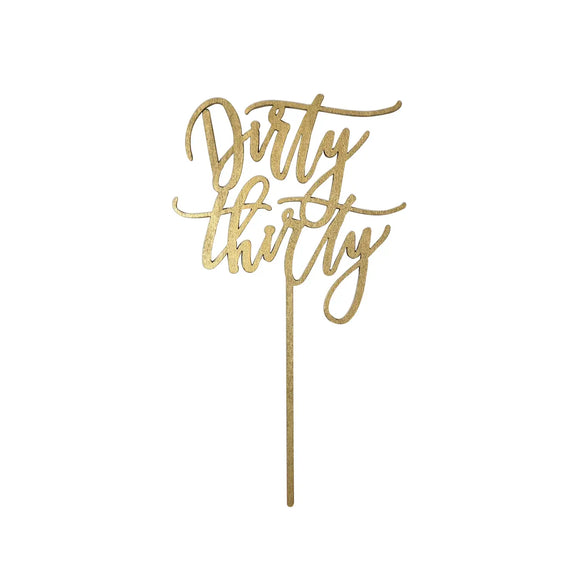 Dirty Thirty Gold Cake Topper