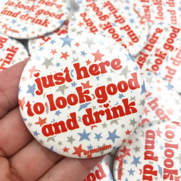 Look Good & Drink Red/Blue Button