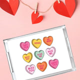 Conversation Hearts Valentine's Day Acrylic Tray - Large