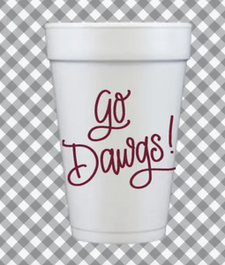 Go Dawgs! Styrofoam Cups