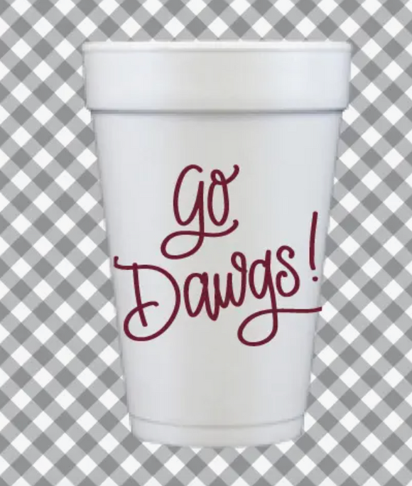 Go Dawgs! Styrofoam Cups