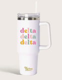 Sorority Take Me Everywhere Tumbler