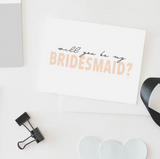 Bridesmaid Card