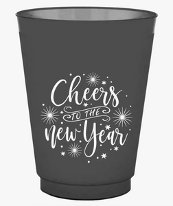 Cheers To The New Year Shatterproof Cups