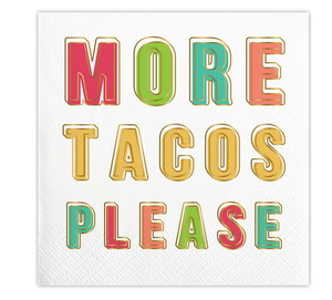 More Tacos Please Beverage Napkins