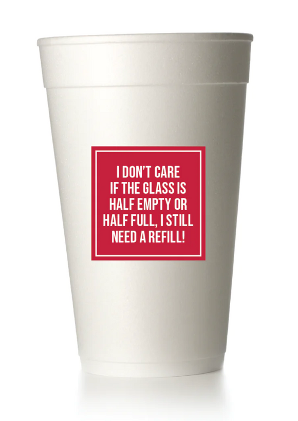 Half Empty or Half Full Styrofoam Cups