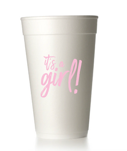 Its a Girl Styrofoam Cups