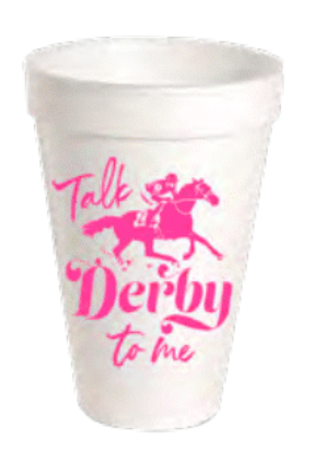 Pink Talk Derby to Me Styrofoam Cups