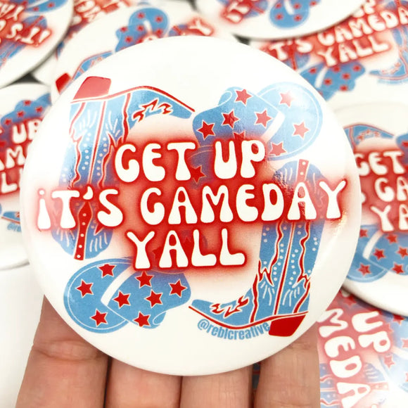 Get Up It's Gameday Y'all Red/Blue Button