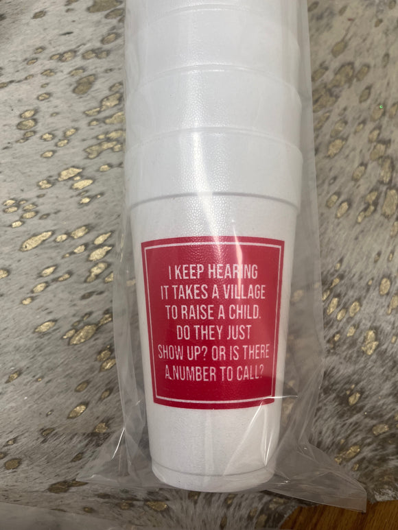 Takes A Village Styrofoam Cups - Red