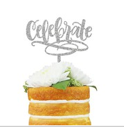Celebrate Cake Topper - Silver Glitter