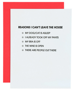 Can't Leave The House Card