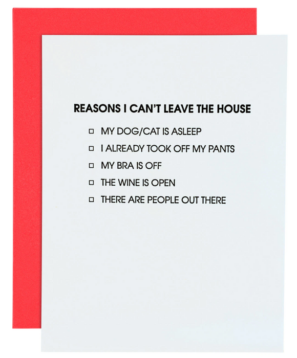 Can't Leave The House Card