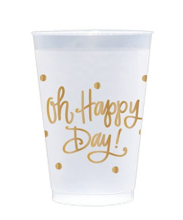 Oh Happy Day Shatterproof Cups