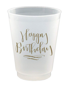 Happy Birthday Shatterproof Cups