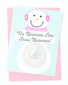 Snow Business Bath Fizz Card