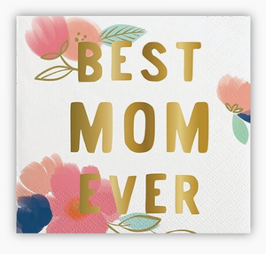 Best Mom Ever Beverage Napkins