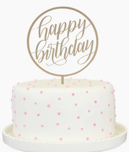 Circle Happy Birthday Cake Topper - Gold Mirror