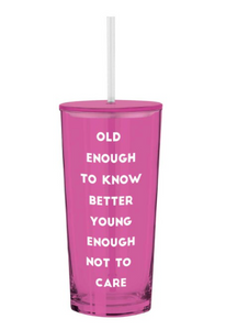 Glass Tumbler - Old Enough