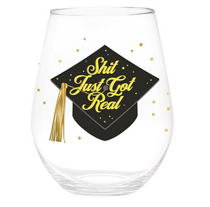 Shit Just Got Real Jumbo Wine Glass