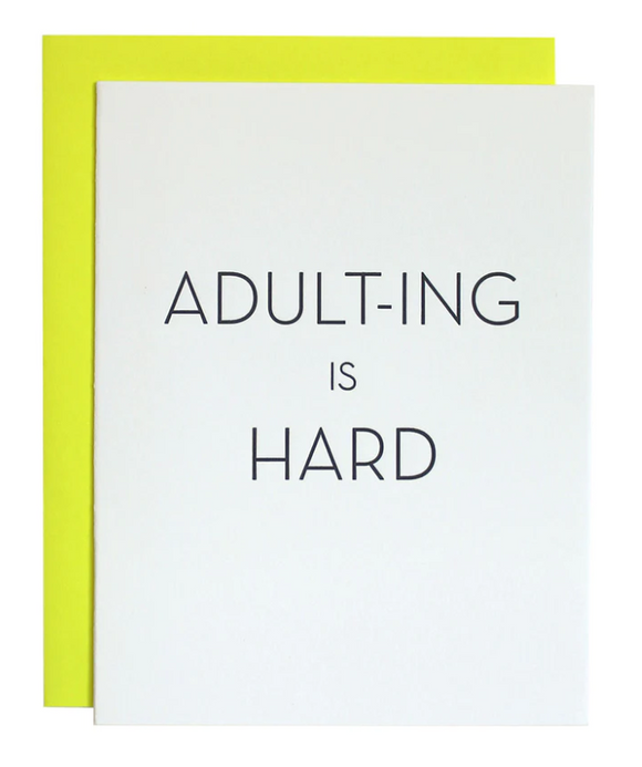 Adult-ing Is Hard Card