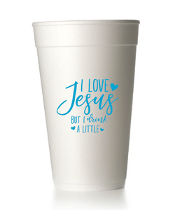 I Love Jesus Styrofoam Cups